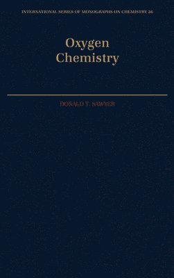 bokomslag Oxygen Chemistry