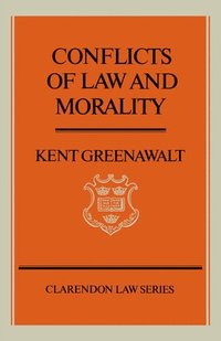 bokomslag Conflicts of Law and Morality
