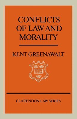bokomslag Conflicts of Law and Morality