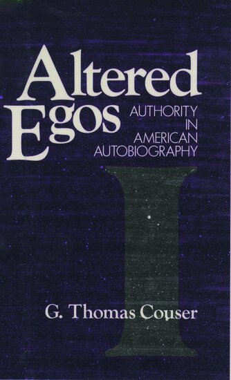 G. Thomas Couser - Altered Egos, Inbunden