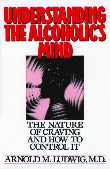 Understanding the Alcoholic's Mind 1
