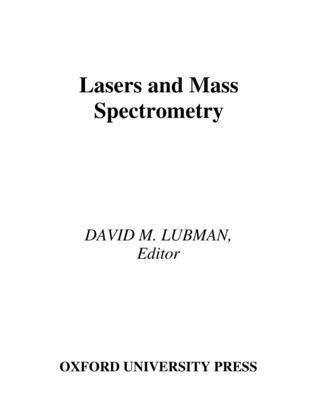 David M. Lubman - Lasers and Mass Spectrometry, Inbunden
