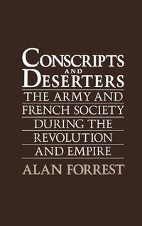 bokomslag Conscripts and Deserters