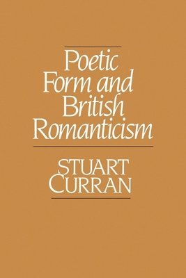 bokomslag Poetic Form and British Romanticism