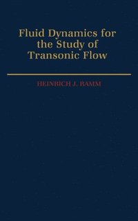 bokomslag Fluid Dynamics for the Study of Transonic Flow