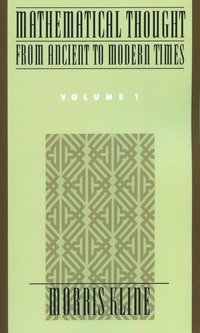 bokomslag Mathematical Thought from Ancient to Modern Times : Volume 1