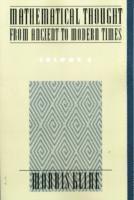 Mathematical Thought from Ancient to Modern Times: Mathematical Thought from Ancient to Modern Times, Volume 3