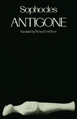 Sophocles, Richard Emil Braun - Antigone, Häftad