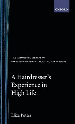 bokomslag A Hairdresser's Experience in High Life