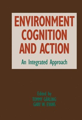 Environment, Cognition, and Action 1
