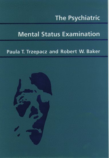 bokomslag The Psychiatric Mental Status Examination