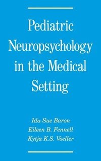 bokomslag Pediatric Neuropsychology in the Medical Setting