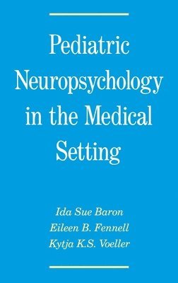 bokomslag Pediatric Neuropsychology in the Medical Setting