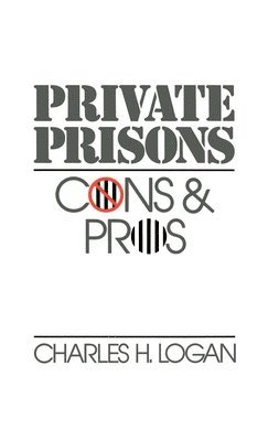 bokomslag Private Prisons