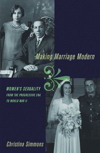 bokomslag Making Marriage Modern