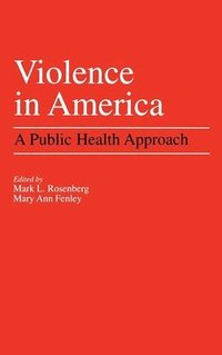 bokomslag Violence in America