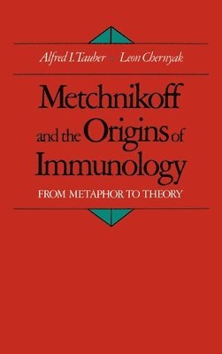 bokomslag Metchnikoff and the Origins of Immunology