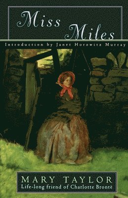Mary Taylor - Miss Miles, Häftad