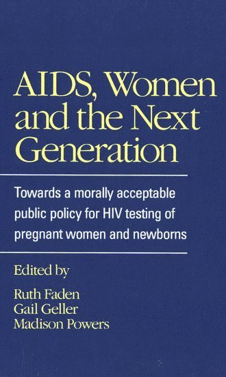 bokomslag AIDS, Women and the Next Generation