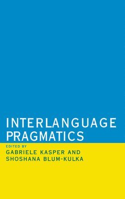 Interlanguage Pragmatics 1
