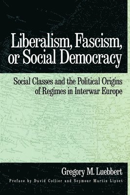 Liberalism, Fascism, or Social Democracy 1