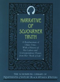 bokomslag The Narrative of Sojourner Truth