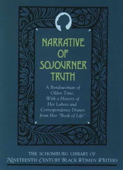 The Narrative of Sojourner Truth 1