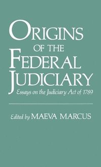 bokomslag Origins of the Federal Judiciary