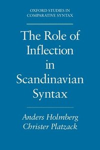 bokomslag Role of Inflection Scandinavian Syntax Oscs