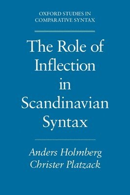 bokomslag The Role of Inflection in Scandinavian Syntax