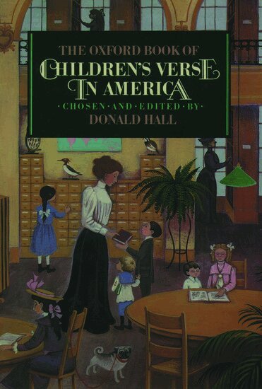 Donald Hall - The Oxford Book of Children's Verse in America, Häftad