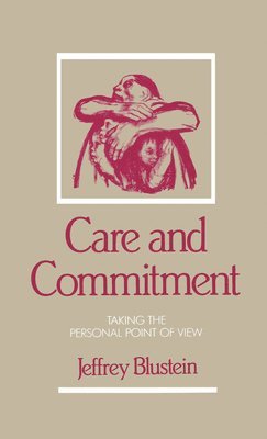 bokomslag Care and Commitment