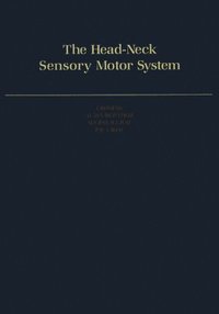 bokomslag The Head-Neck Sensory Motor System