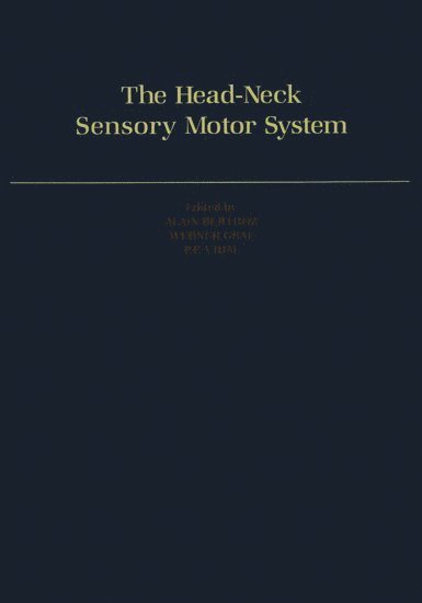 The Head-Neck Sensory Motor System