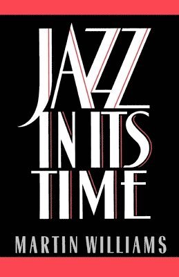 Jazz in Its Time 1