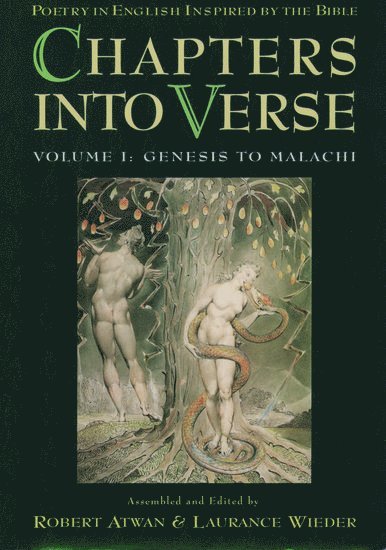 Chapters into Verse: Volume One: Genesis to Malachi 1
