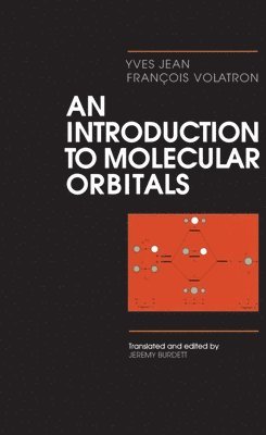 Jean, Volatron, Yves Jean, François Volatron - Introduction to Molecular Orbitals, Inbunden