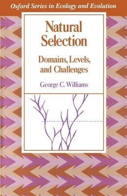 bokomslag Natural Selection: Domains, Levels, and Challenges