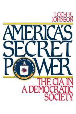 bokomslag America's Secret Power