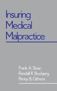 bokomslag Insuring Medical Malpractice