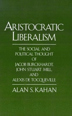 bokomslag Aristocratic Liberalism