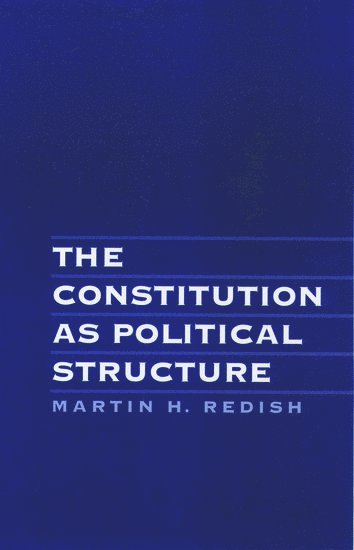 bokomslag Constitution as Political Structure
