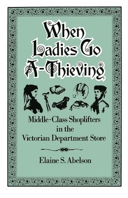 When Ladies Go A-Thieving 1