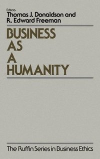 bokomslag Business as a Humanity