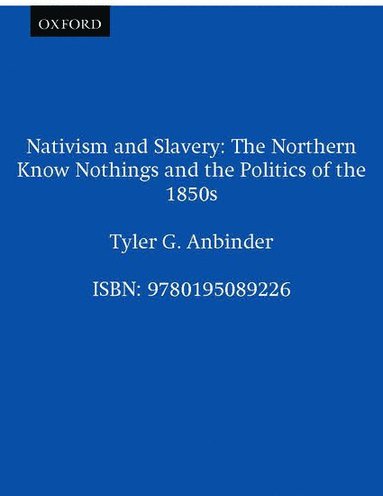 bokomslag Nativism and Slavery