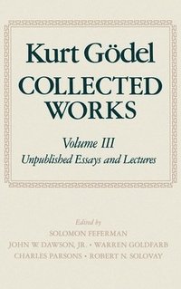 bokomslag Kurt Gdel: Collected Works: Volume III