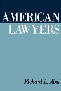 bokomslag American Lawyers