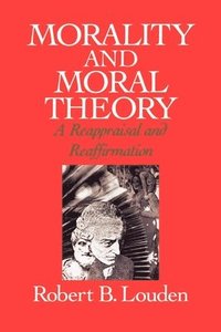 bokomslag Morality and Moral Theory