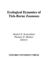 bokomslag Ecological Dynamics of Tick-Borne Zoonoses