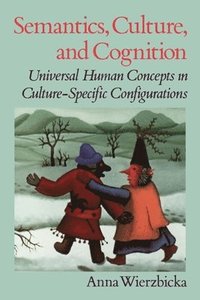 bokomslag Semantics, Culture, and Cognition